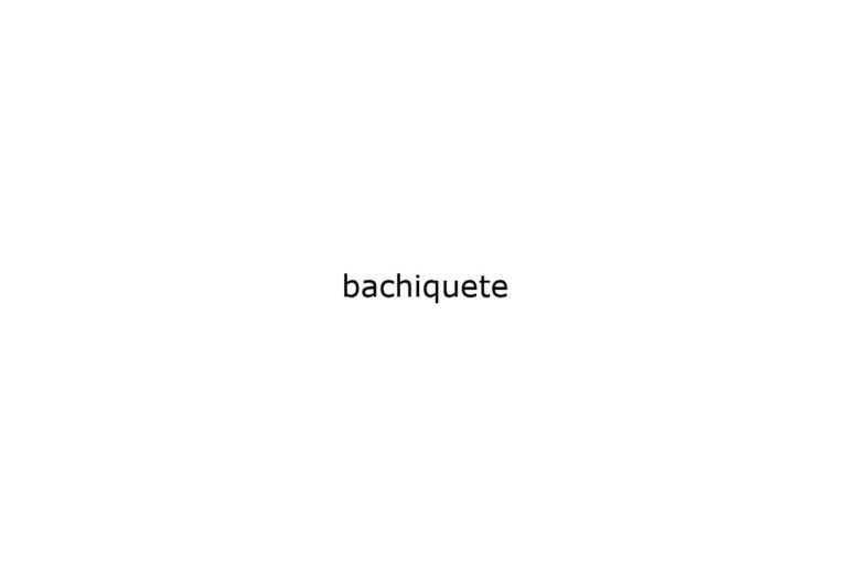 bachiquete