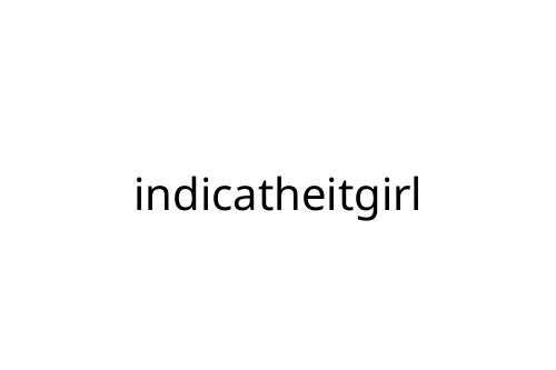 indicatheitgirl
