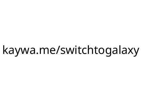 kaywa_me_switchtogalaxy