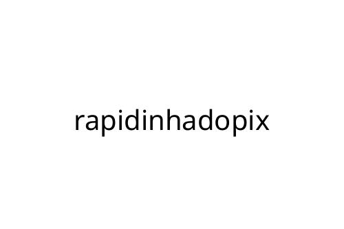 rapidinhadopix