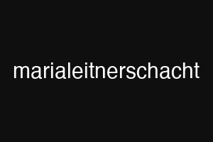 marialeitnerschacht