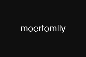 moertomlly