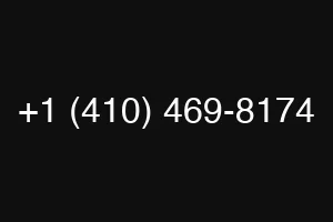 +1 (410) 469-8174