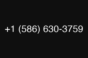 +1 (586) 630-3759